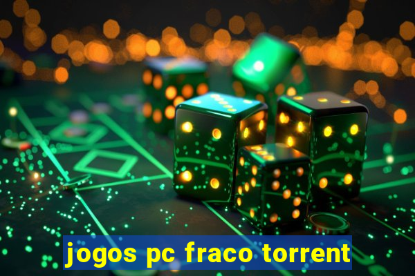 jogos pc fraco torrent